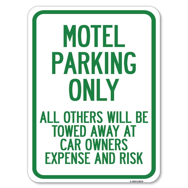 Signmission Motel Parking All Others Towed Heavy-Gauge Aluminum Rust Proof Parking Sign, 18" x 24", A-1824-23870 A-1824-23870 - main